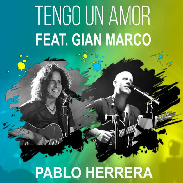 🎵 **Tengo un amor – Pablo Herrera ft. Gian Marco** Guitarras acústicas por **NICO LIRA** 📀 Género: Balada latino 🗓️ Año: 2018